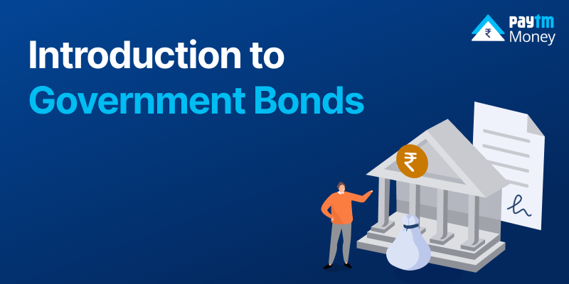 Intro to Government Bonds!