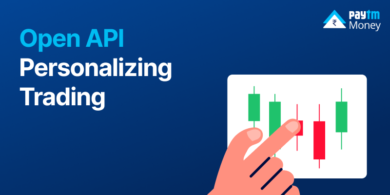 personalized trading through open api on paytm money